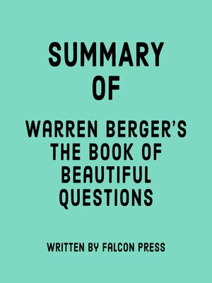 cover image of Summary of Warren Berger's the Book of Beautiful Questions